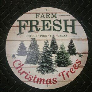 Farm Fresh Christmas Trees Metal Sign
